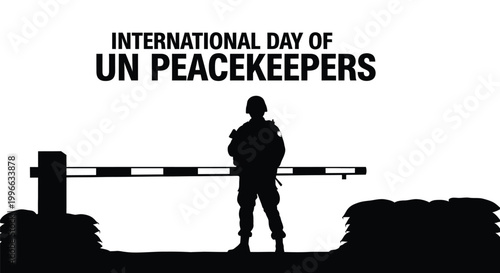 International day of un peacekeepers with a soldier silhouette standing guard at a barrier.