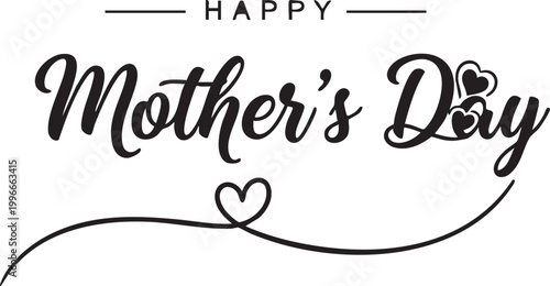 Elegant 'happy mother's day' calligraphy with heart accents for celebratory greetings