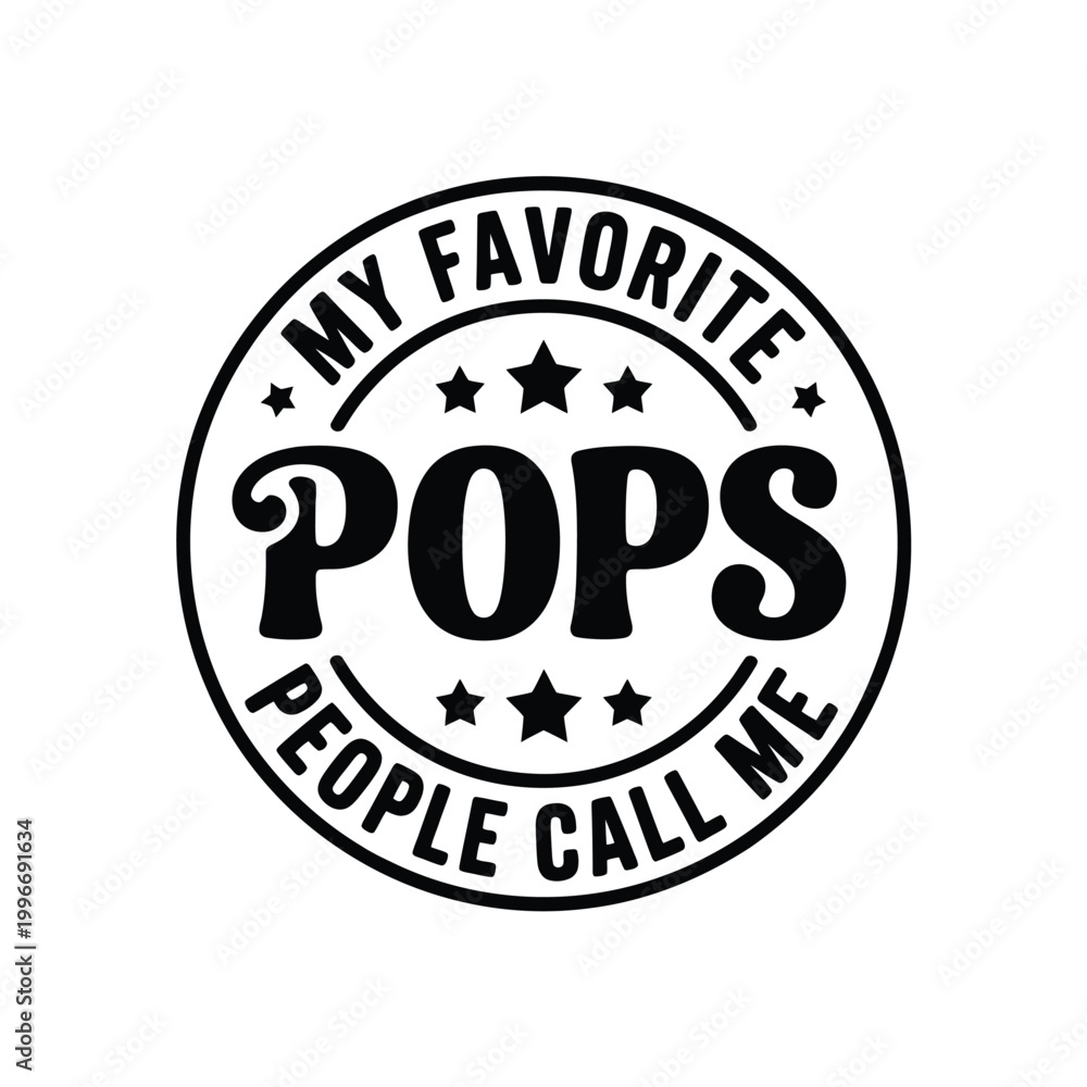 Fototapeta premium my favorite pops people call me circular text design on white background