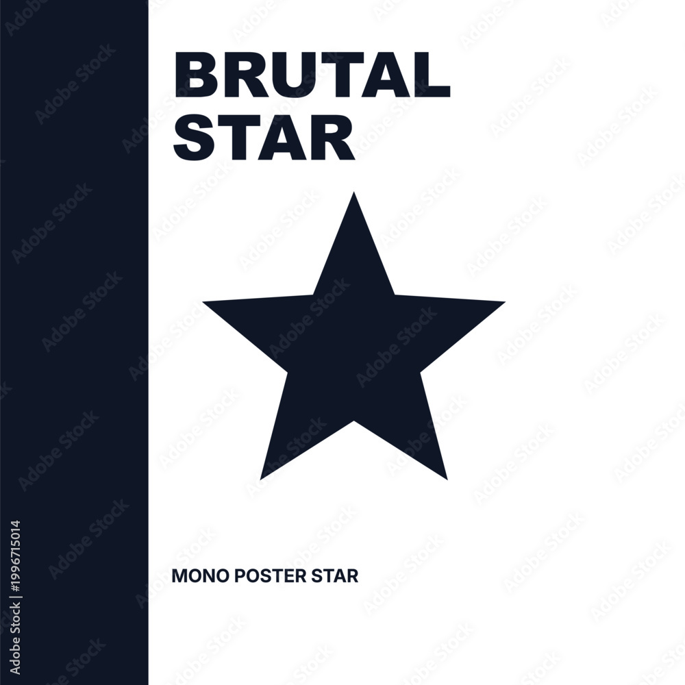 Obraz premium Brutalism Inspired Minimalist Star Poster Design in Black and White