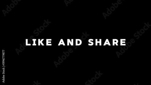 Like And Share Text animation 4k video on black background 