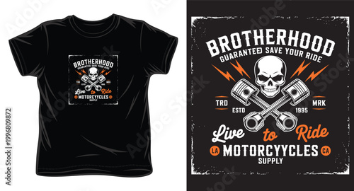 Brotherhood motorcycles live to ride skull pistons vintage design for t-shirt.