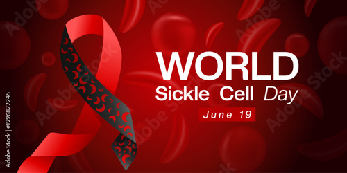 June 19th Is World Sickle Cell Day. Sickle cell and ribbon. Suitable for posters, banners, social media and more. Red background.