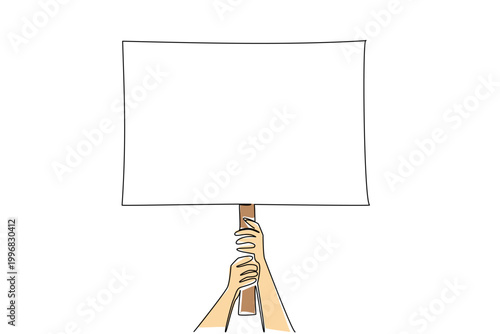 Continuous line drawing of human hands holding blank placard on handle, showing social support concept. Suitable for fan club posters, sports cheering props, feedback signs, and rally messages