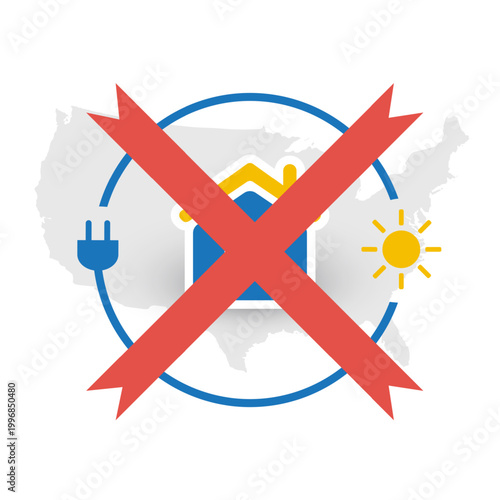 Red X Crossing Over US Map with Solar Home Energy Theme, Concept Banner or Icon Design Representing Environmental Policy Reversal and Deregulation