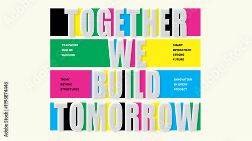 Together we build tomorrow DESIGN 3453A.eps
