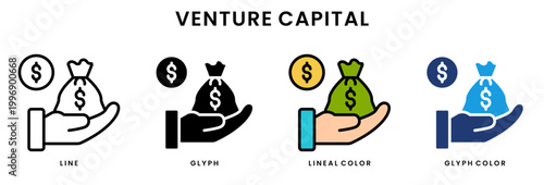 Venture capital investment funding icon set with hand holding money bag and dollar symbol in line, glyph, lineal color and glyph color styles