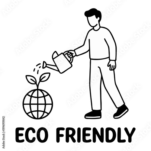 A person watering a sprouting globe symbolizing global growth and environmental care with the words "eco friendly" visible