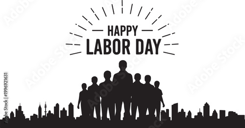 Labor Day, Happy Labor Day, Black Silhouette, City Skyline, Vector Graphic isolated on Transparent Background