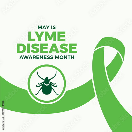 May is Lyme Disease Awareness Month poster vector illustration. Green awareness ribbon and tick parasitic arachnid silhouette icon vector. Template for background, banner, card. Important day