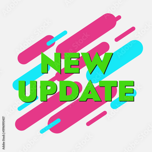 New update text banner with abstract colorful geometric shapes, promo announcement background, flat vector illustration isolated on white