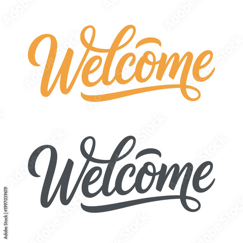 Welcome Calligraphy Handwritten Script Greeting Design