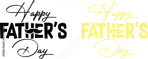 Happy father's day typography a celebration of parenthood and love in bold design