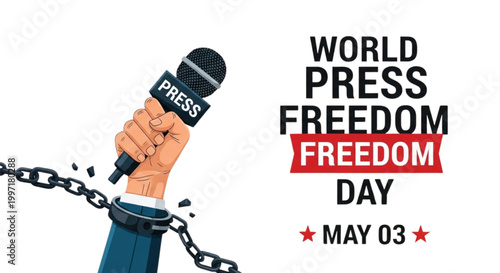 Hand Holding Microphone Breaking Chains for World Press Freedom Day May 3rd Illustration for Journalism and Human Rights Awareness