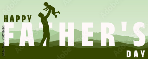 happy father's day silhouette with dad lifting child. family love celebration vector illustration, green mountain landscape background