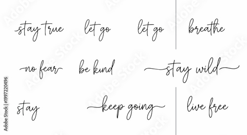 Inspiring script typography motivational phrases on white background