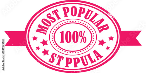 create most popular 100 percent stamp emblem badge, pink red ribbon seal label, rating sticker design, marketing promotion quality assurance icon for product highlight.