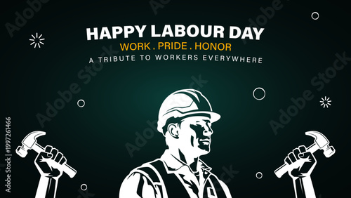 happy labour day worker tribute poster design, modern labour day banner with construction worker illustration, workers day celebration design with tools and helmet, minimal labour day greeting card ho