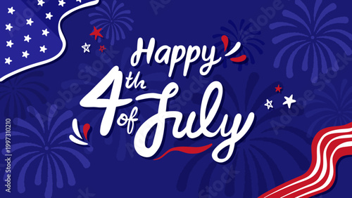 happy 4th of July banner design red, blue, white color - USA Independence Day - vector illustration with hand lettering text style