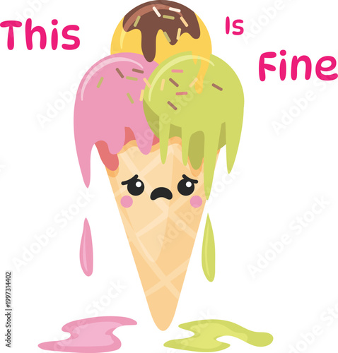 Cute Sad Melting Kawaii Ice Cream Cone Character with This Is Fine Text, Funny Summer Cartoon Dessert Illustration for Hot Weather, Stress and Burnout Concept
