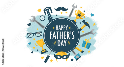 Happy Father's Day illustration with tools, gifts, trophies, and a mustache.