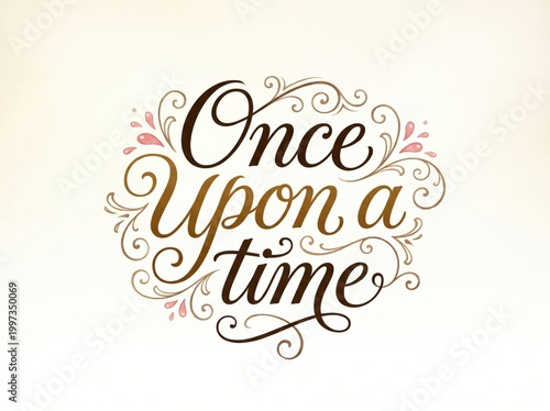 Elegant once upon time vintage typography text with decorative floral swirl ornaments art.