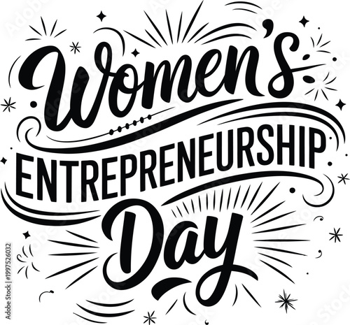 Women's Entrepreneurship Day typography text design vector lettering