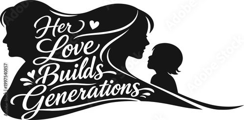 Mother and child silhouette with her love builds generations