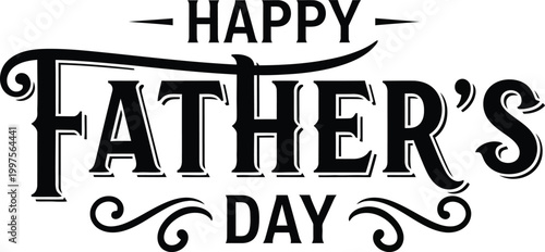 Happy fathers day greeting card with elegant black text on white background
