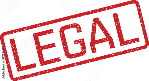 Red rubber stamp with the word 'legal' law and justice concept