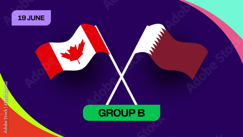 Canada vs Qatar Football 2026 Match Announcement for Group B Tournament Day June 19 Football 2026