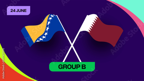 Bosnia and Herzegovina vs Qatar Football 2026 match announcement design. Group B football 2026 tournament event banner.
