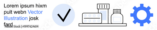 Healthcare management, medical supplies, pharmaceuticals, system optimization, medication tracking, productivity. Medicine bottles, blister pack checkmark blue gear icon. Healthcare management