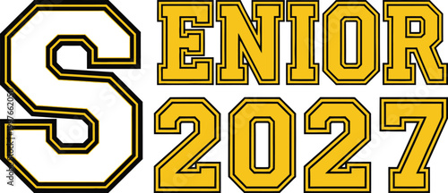 Class of 2027 senior graduation bold gold lettering design for high school graduates