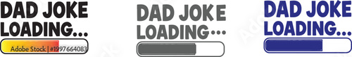 Dad joke loading a humorous visual representation of anticipation