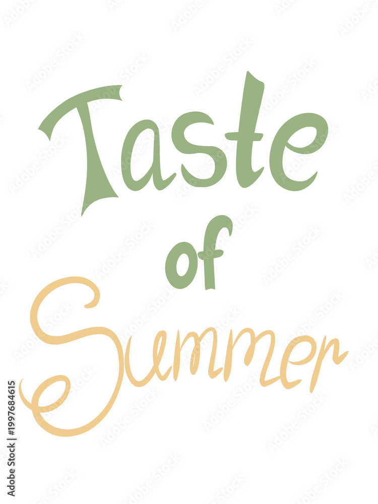 Fototapeta premium Taste of summer lettering illustration