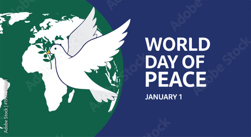 Peace dove flying over a globe with the message world day of peace and January 1 to promote global harmony and unity