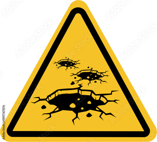 Warning sign of cracked ground 