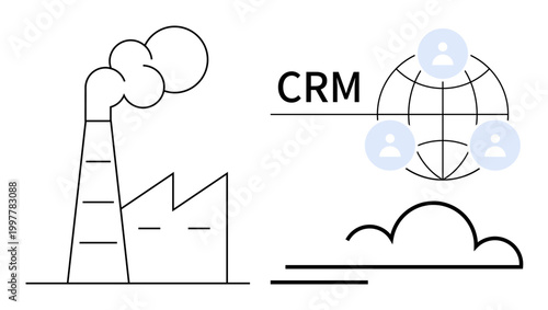 Industrial processes, customer relationship management, cloud services, networking, team collaboration, digital transformation. Factory emitting smoke, CRM with user network and cloud. Industrial