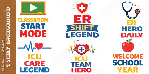 Healthcare worker emergency room prints and teacher classroom graphics for apparel design.