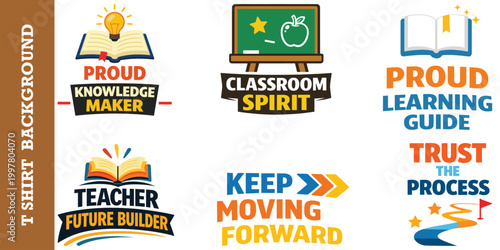 Proud knowledge maker and classroom spirit, keep moving forward, trust process, future builder.