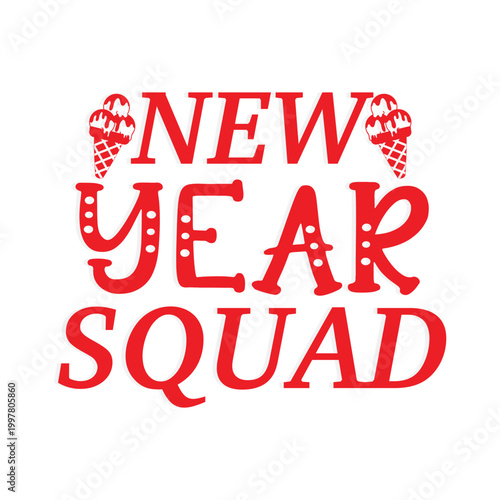New Year Squad