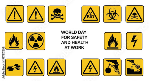 Vector illustration featuring World Day for Safety and Health at Work with various hazard signs displayed in yellow squares on a clean white background, promoting industrial safety