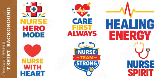 Nurse hero mode, care first always, healing energy, nurse with heart, nurse team strong.