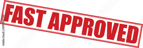 Red fast approved stamp for approval concept
