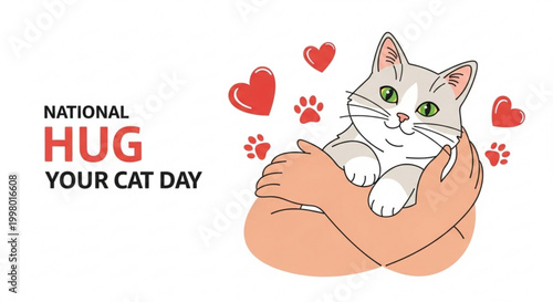 Cute white cat with green eyes being gently hugged by hands with red hearts and paw prints for national hug your cat day