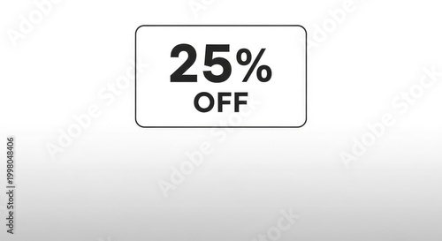 Twenty five percent off sale discount promotion tag