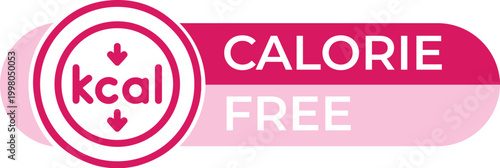 Calorie free food label vector, pink kcal icon for healthy diet products, zero calories nutritional badge, weight loss and fitness marketing graphic