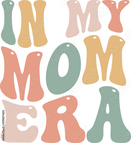 Retro "In My Mom Era" Graphic