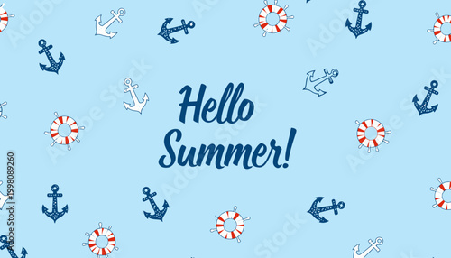 Nautical Summer Greeting with Anchors and Lifebuoys on Light Blue Background Emphasizing a Joyful Seasonal Maritime Theme